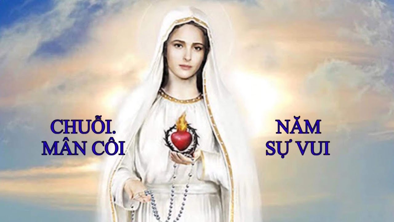 Chuỗi Kinh Mân Côi - NĂM SỰ VUI