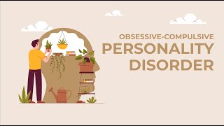 Obsessive-compulsive Personality Disorder