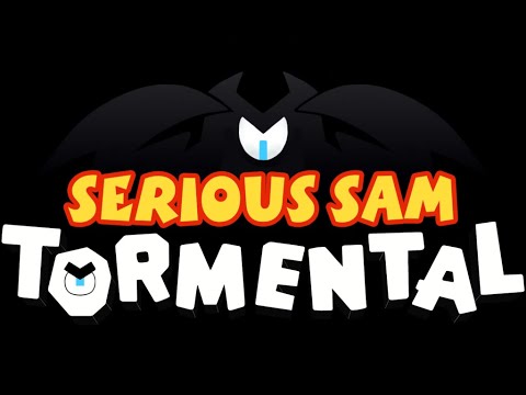 Serious Sam - Tormental полное прохождение