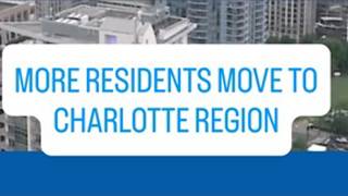 More residents move to Charlotte region More residents move to Charlotte region