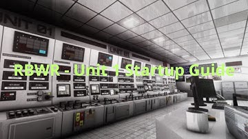 Unit 1 Startup Guide - RBWR V1.7.5