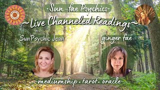 ~ Messages from the Angels, Guides and Elementals with SunPsychic Jean & ginger fae~