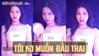 ĐỪNG KHEN NGƯỜI ĐÃ MẤT TRƯỚC MẶT HỌ!! | Cám Xính Lao #09