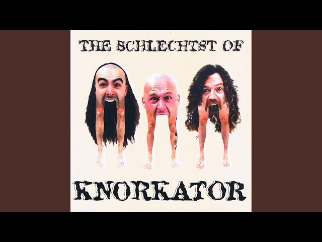 Knorkator - Schwanzlich Willkommen