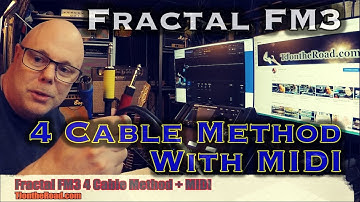 Fractal FM3 4 Cable Method With MIDI