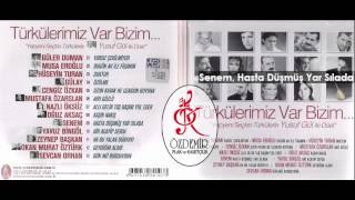 Senem & Yusuf Gül - Hasta Düşmüş Yar Sılada | Türkülerimiz Var Bizim