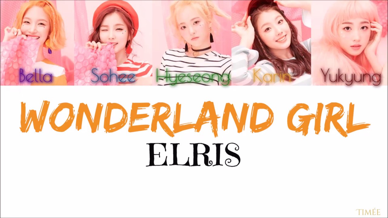 ELRIS - Wonderland Girl - LYRICS [COLOR CODED HAN|ROM]