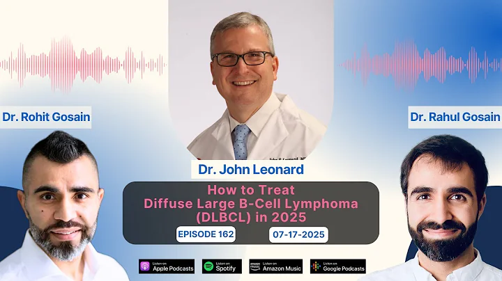 How to Treat Diffuse Large B-Cell Lymphoma (DLBCL) in 2025