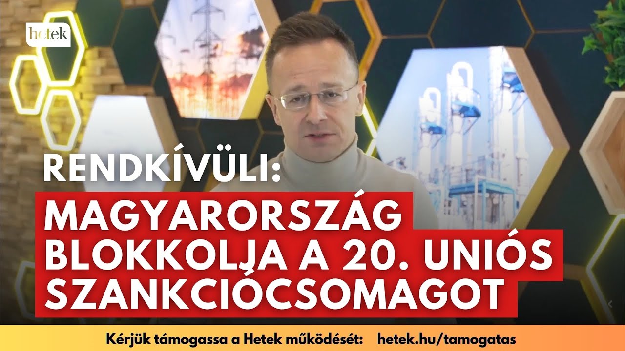 Rendkívüli: Magyarország blokkolni fogja holnap a 20. uniós szankciós csomagot