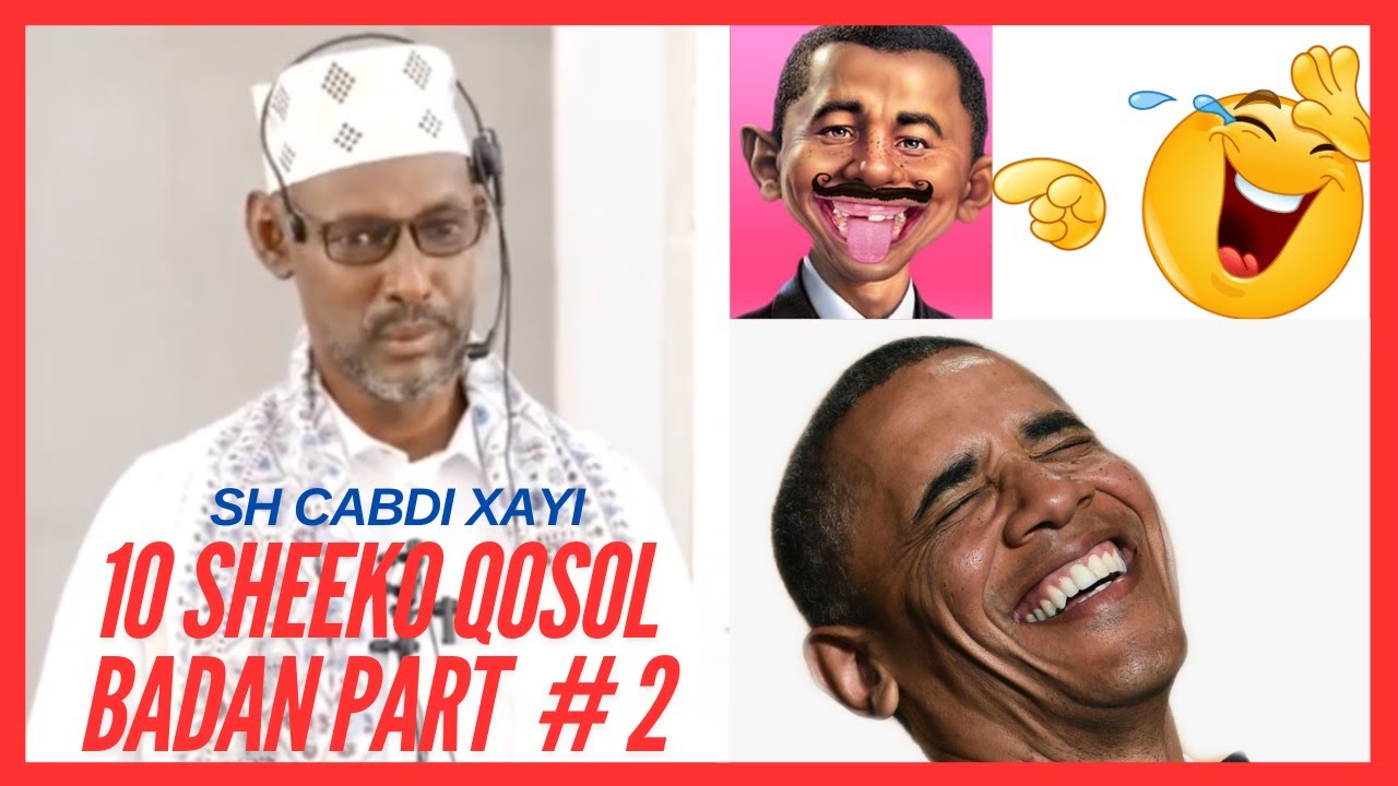 10-KII SHEEKO EE UGU QOSOLKA BADNAA SHEEKH CABDI XAYI | MIDEE SI AAD AH KAAGA QOSLISAY? | PART TWO |