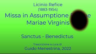 Licinio Refice (1883-1954) - Missa in Assumptione BMV - Sanctus et Benedictus