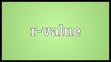 R-value Meaning