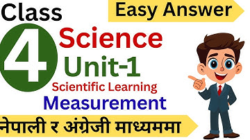 Class 4 Unit 1 Scientific Learning Measurement Full exercise solution in Nepali and English Medium