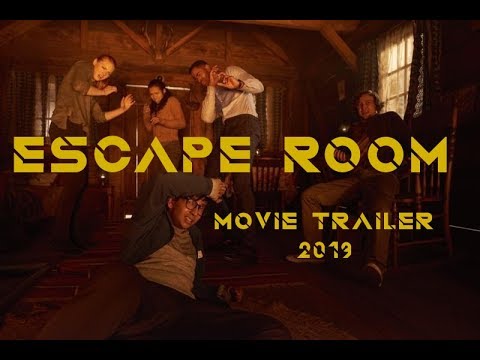 Escape Room 2019 Trailer Cast And Crew