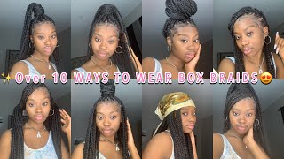 Over 10 WAYS TO STYLE BOX BRAIDS