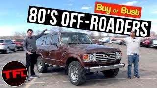 Couldn't Disagree More: Should You Buy These 80's Offroaders? Buy or Bust Ep.11