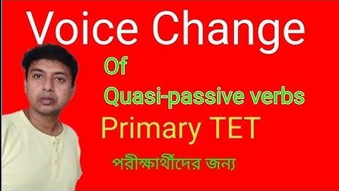 Voice Change of Quasi-Passive Verbs, with Complement and without Complement. PKB