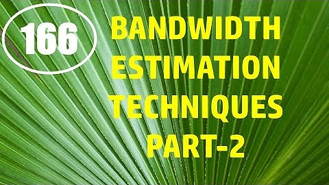 MIC&RFSD | Lecture-166 | Bandwidth Estimation Techniques Part-2