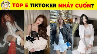 Top 5 Tiktoker Nhảy Cuốn Nhất Lọt Bảng Xếp Hạng Mà Chính Các Thánh Đu Trend Vote #tiktok2024