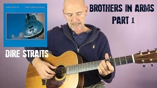 Dire Straits | Brothers In Arms - Part 1(Acoustic Guitar Tutorial) screenshot 4