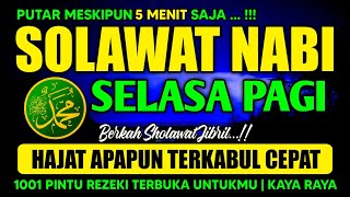 SHOLAWAT PENARIK REZEKI PALING DAHSYAT, Sholawat Nabi Muhammad SAW, SALAWAT JIBRIL PALING MERDU