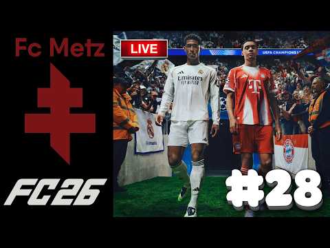 FC 26 Cariera cu FC Metz LIVE 28 S12