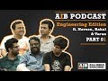 AIB Podcast: Honest Engineers (Part 01)