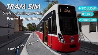 TramSim - Wien/Vienna - Linie 1 - Typ D ( Flexity )