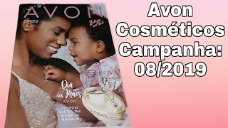 Catálogo Avon Cosméticos da Campanha: 08 de 2019❤