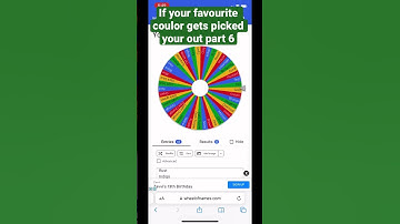 If your favourite colour gets picked your out part 6 #shorts #spinthewheel