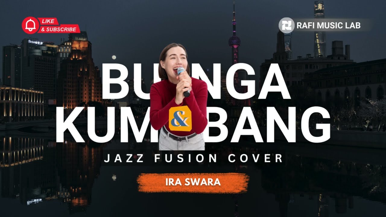 Bunga dan Kumbang – Jazz Fusion Cover | Ira Swara(With Lyrics)