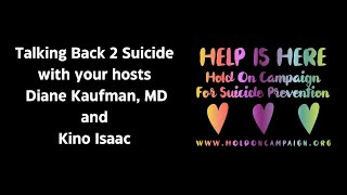 Talking Back 2 Suicide: The Heart's Healing Power is LOVE ~ Episode 42 (July 29, 2025)