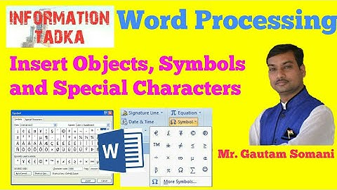 Word Processing | Insert Objects,Symbols and Special Characters | CBSE | Class X & Others | IT 402