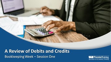 AAT Q2022 L2 ITBK - Bookkeeping Week Session 1 - A Review of Debits and Credits