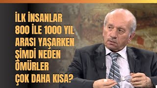 İlk İnsanlar 800 İle 1000 Yıl Arası Yaşarken Şimdi Neden Ömürler Çok Daha Kısa?