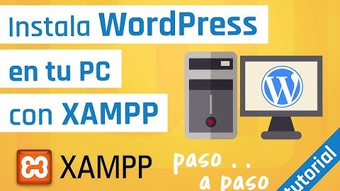 Instalar Wordpress en LOCAL con Xampp (2023-2024-2025) 💻