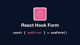 React Hook Form - useForm: setError