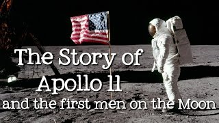 The Story of Apollo 11 and the First Men on the Moon: the Moon Landing for Kids  FreeSchool