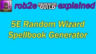 5E Wizard Spellbook Generator -