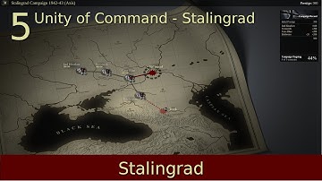 #5 | Stalingrad | Unity of Command - Stalingrad Campaign