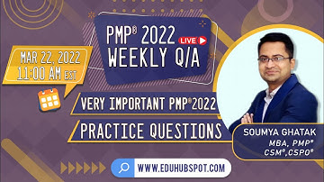 PMP 2022 Live Questions and Answers (Mar 22- 2022 with Team EduHubSpot)
