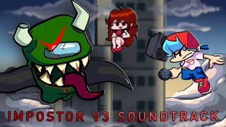 Friday Night Funkin VS Impostor V3 - Full Soundtrack (Week 1 - 3 + Secret Songs + BETA) - FNF