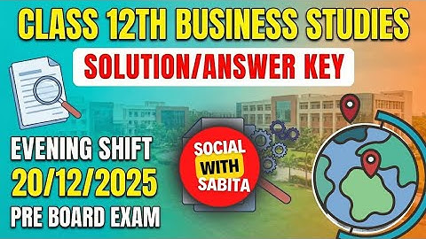 🔥 Class 12 Answer key Business Studies Pre Board Exam 2025-26 | Evening Shift 20/12/2025  CBSE