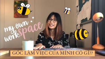 Góc làm việc của mình có gì? | My Workspace Tour ✿