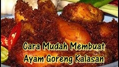 Cara Mudah Membuat Ayam Goreng Kalasan di Rumah - Durasi: 8.34. 