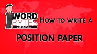 How to write a POSITION PAPER?
