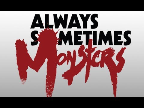 ★ Always Sometimes Monsters (PC/HD) Gameplay Walkthrough [Part 1]