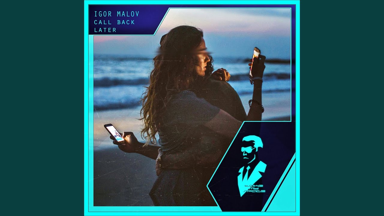 Call Back Later (Radio Edit)