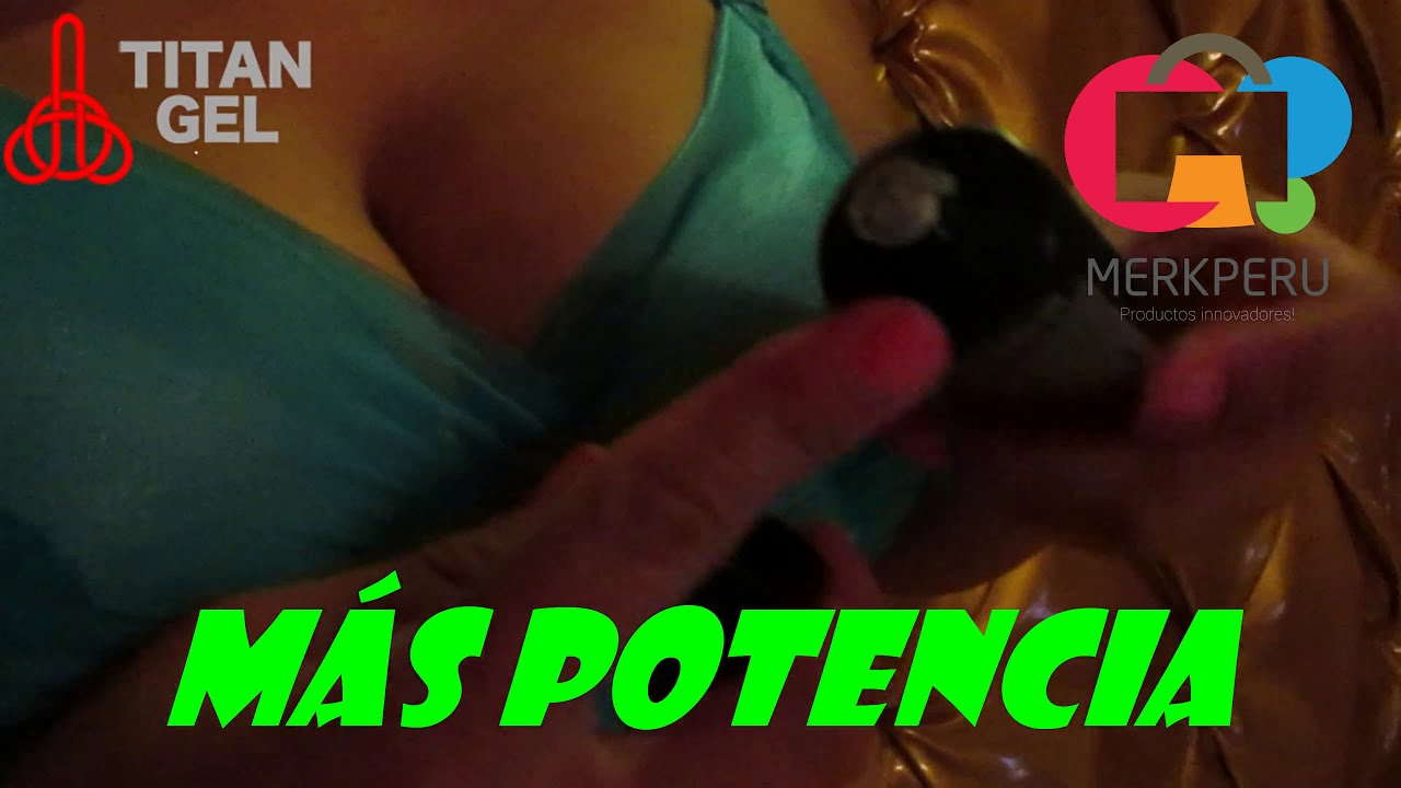 titan gel pucallpa peru | 983-083554 | crema para el pene | crema para agrandar el pene | titan gel juegos de parejas en whatsapp