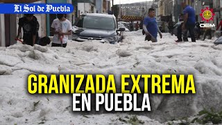 Cubierta de hielo, la peor granizada en los últimos años en Puebla